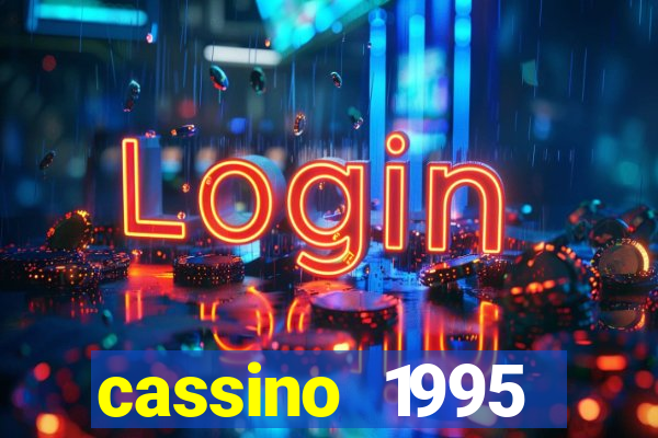 cassino 1995 dublado online